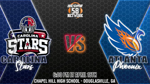 26 Atlanta Phoenix v Carolina Stars Final 4/18