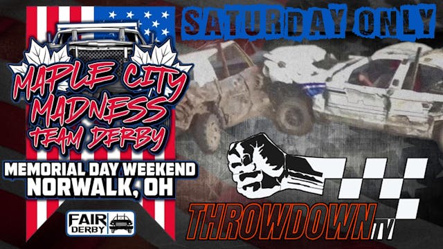 Saturday-PASS ONLY-Maple City Madness Team Derby