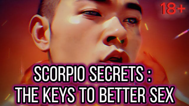 Scorpio Secrets : The Keys To Better Sex