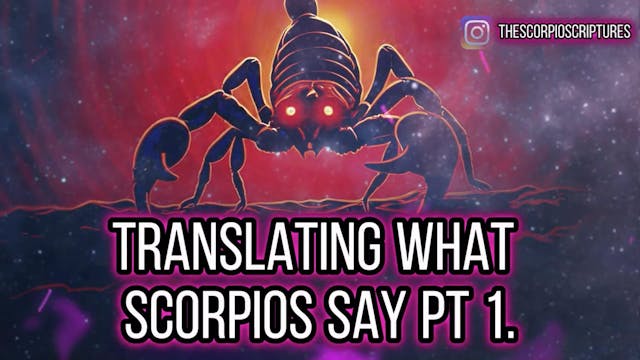 What Scorpios REALLY MEAN When They S...