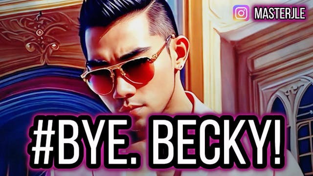 Bye BECKY! A Scorpio Mans Cut Off Game