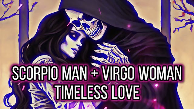 Scorpio Man + Virgo Woman Original