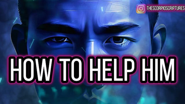 How To Support A Scorpio Going Throug...