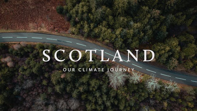 Scotland - Our Climate Journey