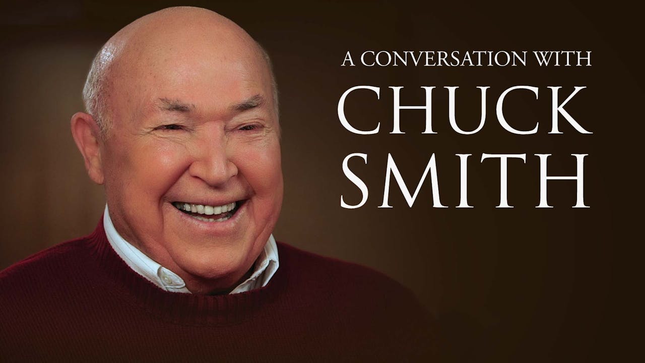 A Conversion With Chuck Smith - Digital