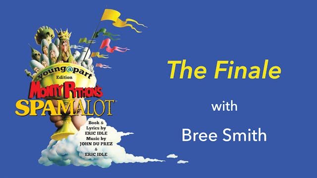 Spamalot: The Finale