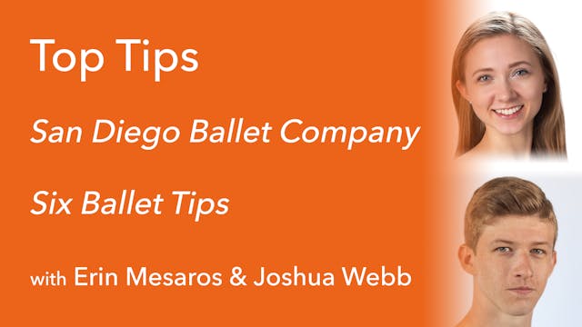 Six Ballet Tips with Erin Masaros & J...