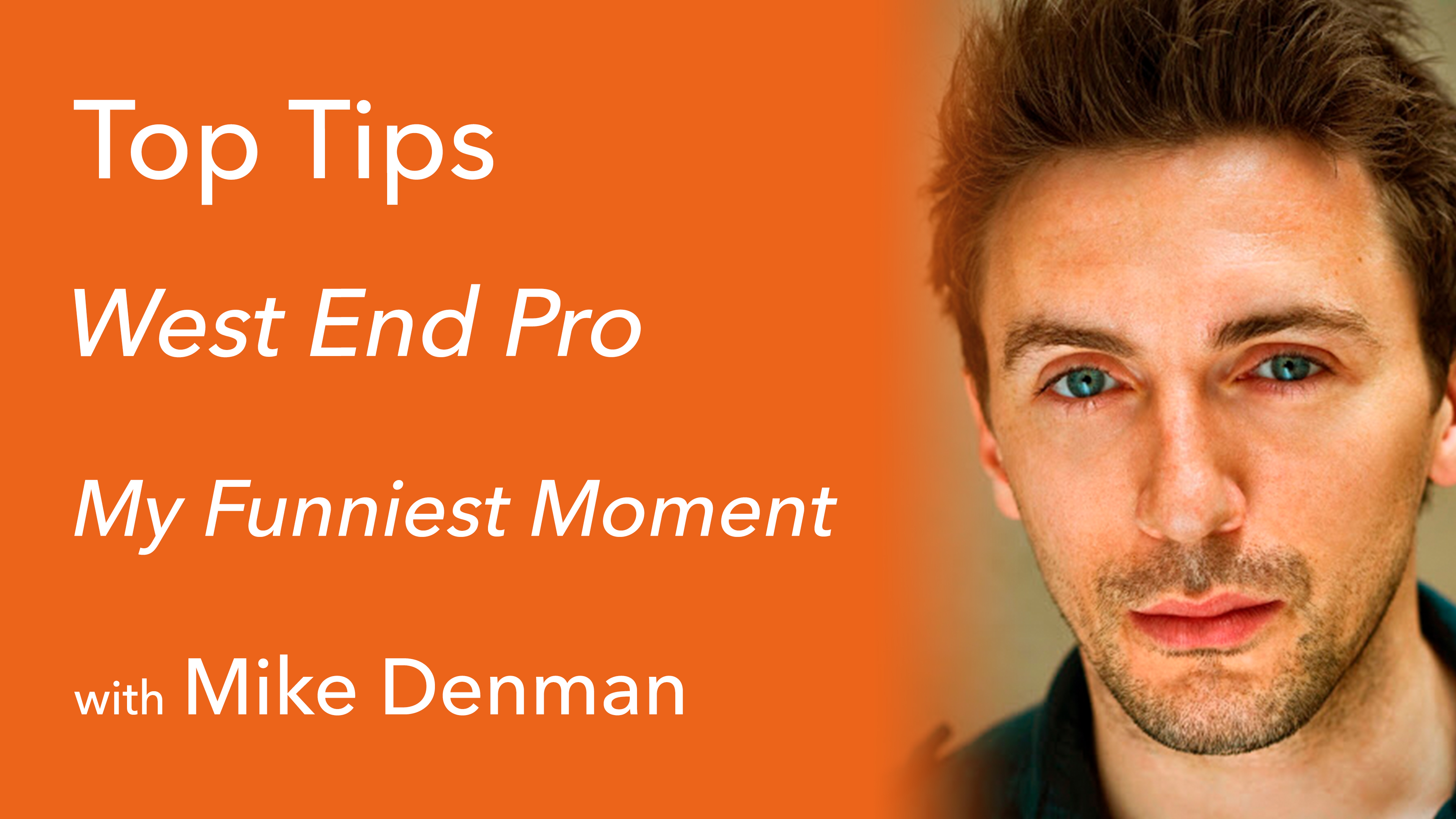 My Funniest Moment with Mike Denman