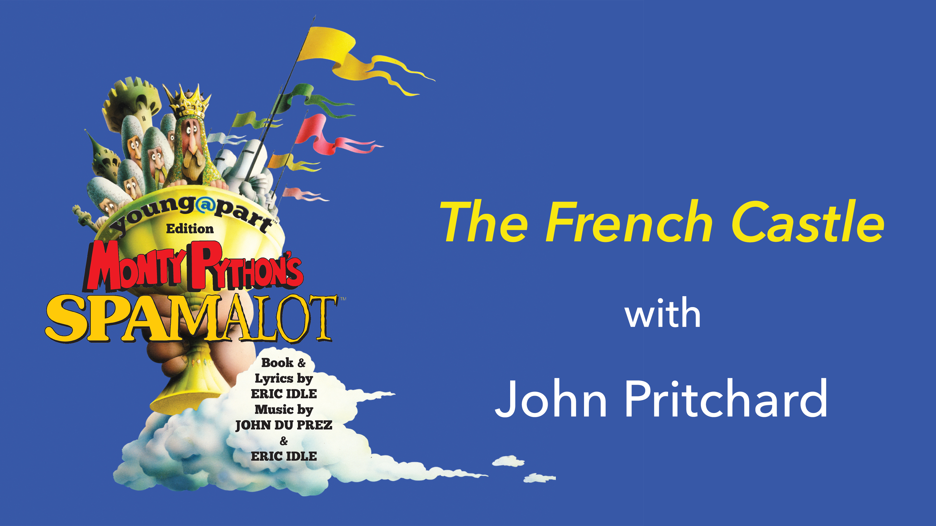 Spamalot: The French Castle