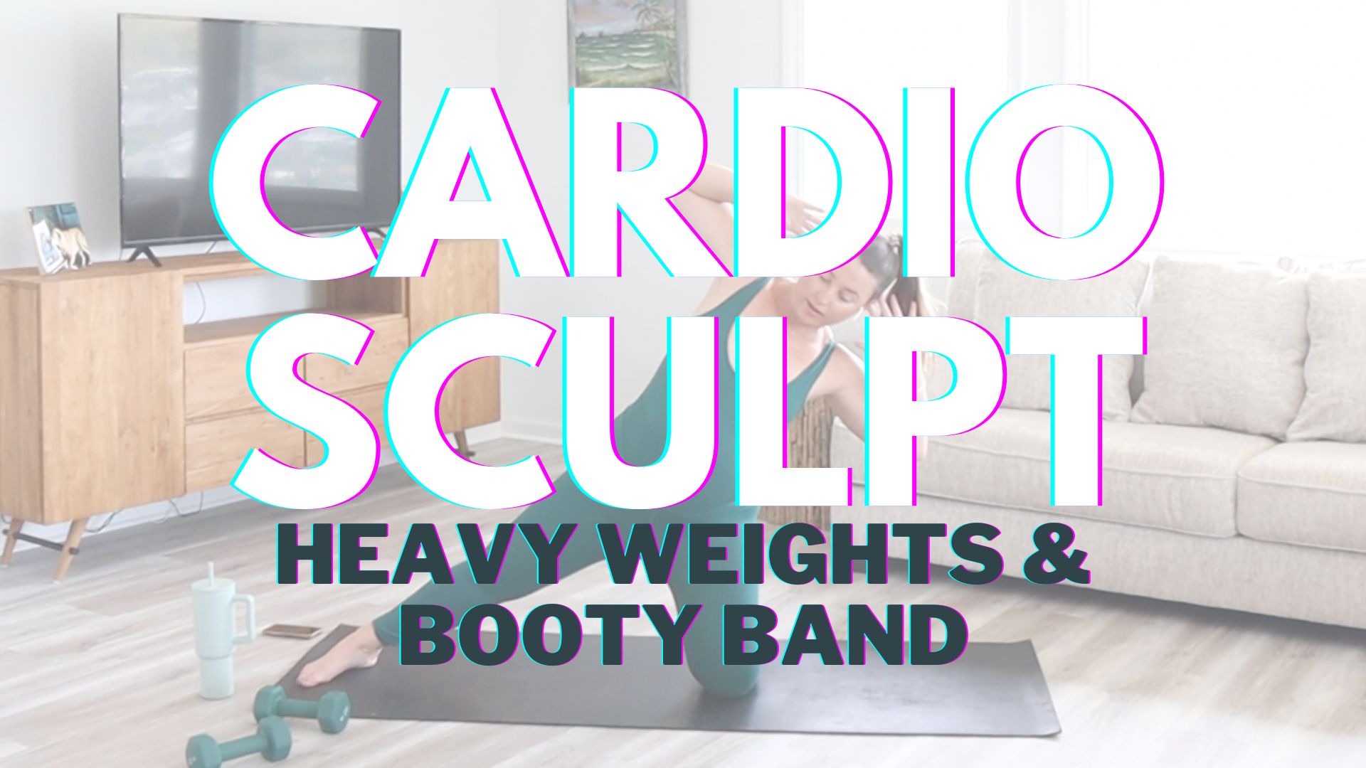 7.9.23 cardio sculpt (low impact)