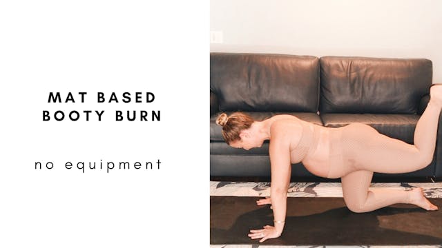 4.12.21 mat based booty burn