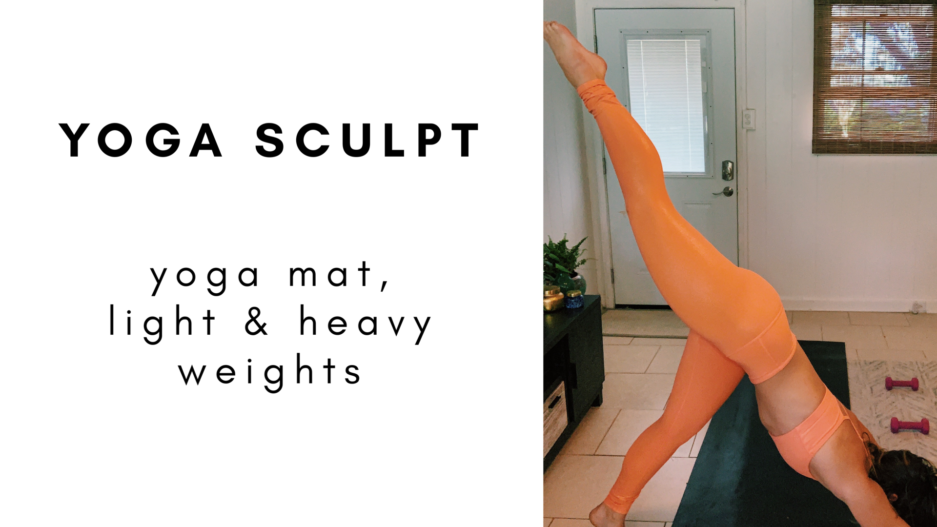 5.28.20 yoga sculpt 
