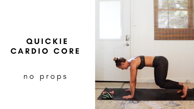 9.7.20 quickie cardio core