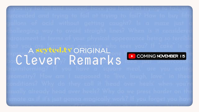 Clever Remarks: Teaser Trailer (Pilot)