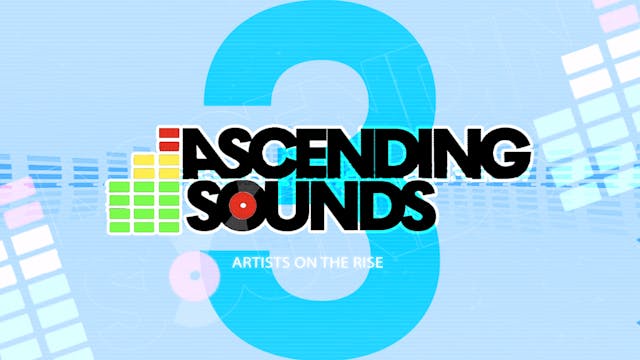 Ascending Sounds S3 EP 4