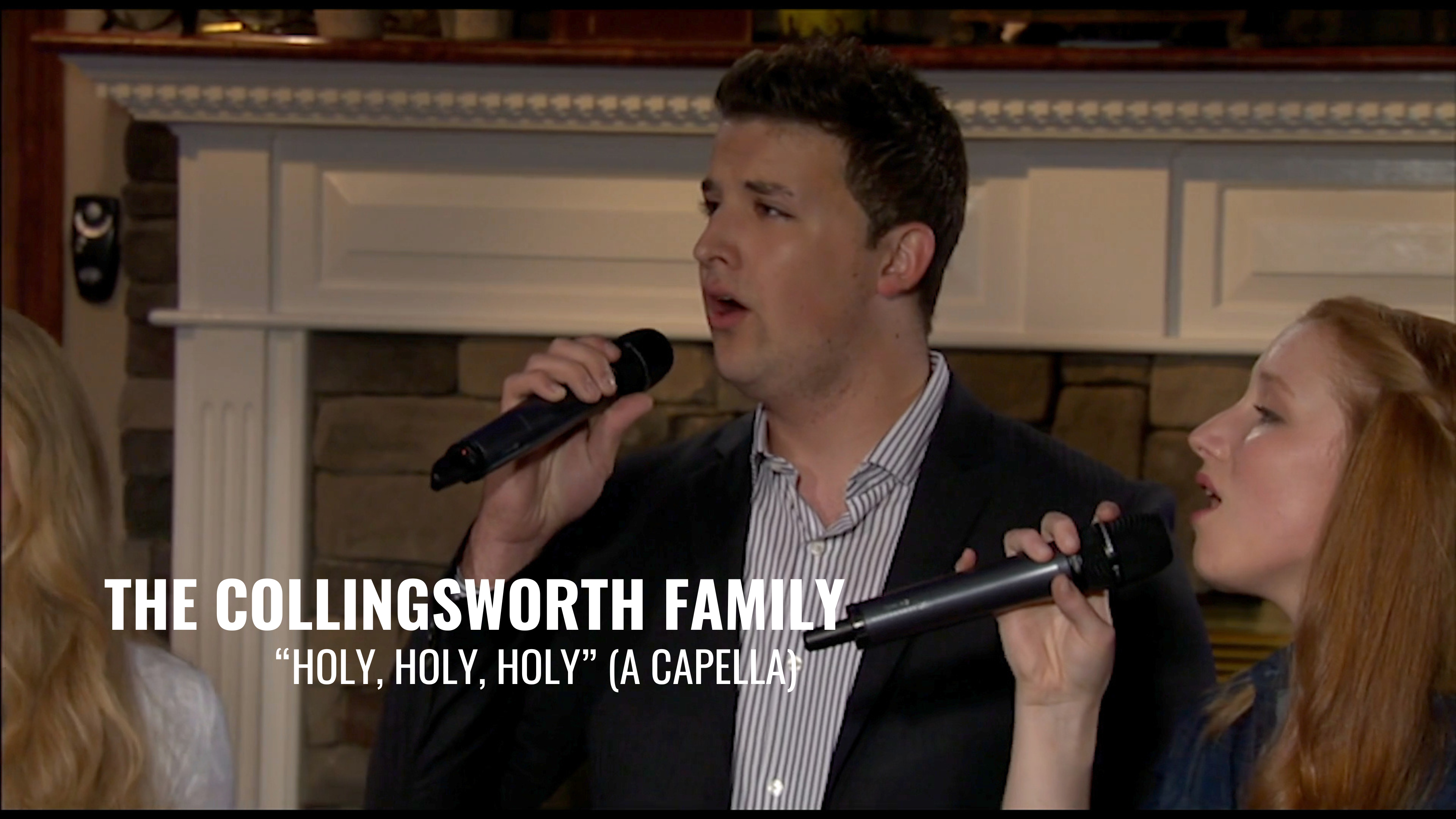 The Collingsworth Family - "Holy, Holy, Holy" (A Capella)