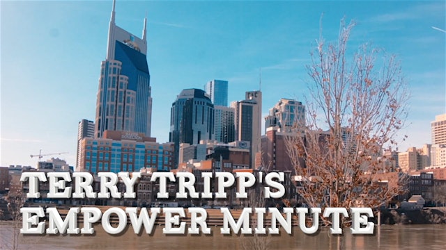 Terry Tripp Empower Minute Critical Comments
