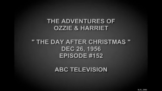 The Adventures Of Ozzie and Harriet The Day After Christmas