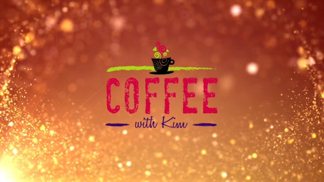 Coffee With Kim Small Act, Big Impact