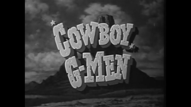 Cowboy G-Men Ghost Town Mystery