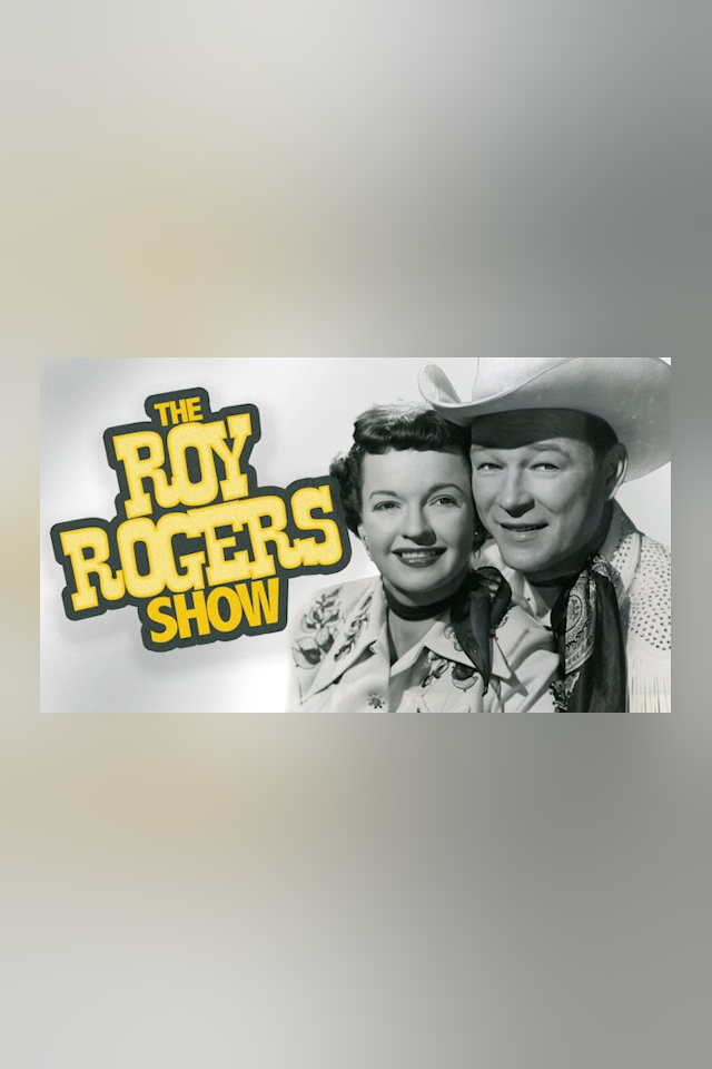 The Roy Rogers Show