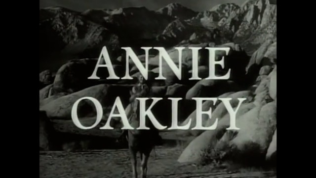 Annie Oakley Episode 12