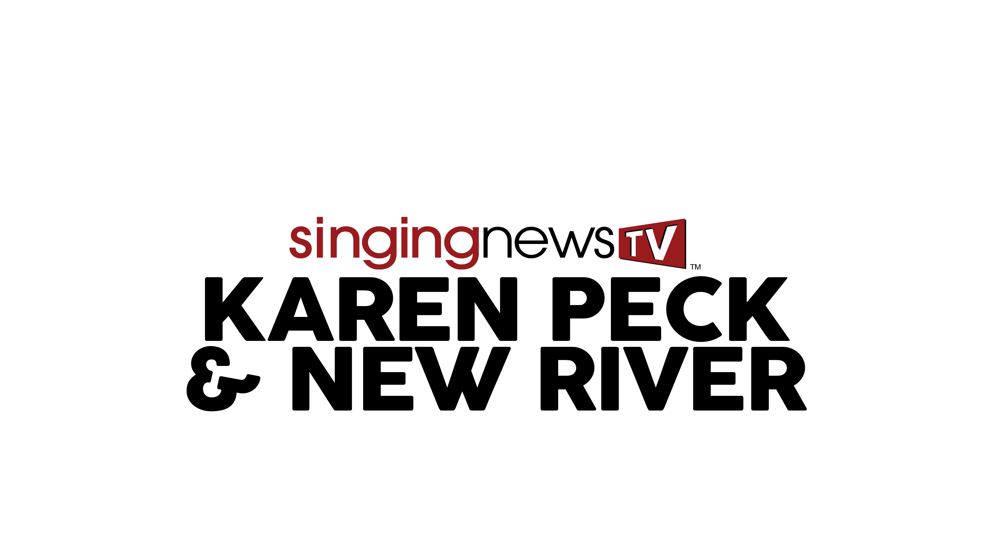 Karen Peck & New River