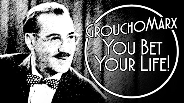 You Bet Your Life with Groucho Marx
