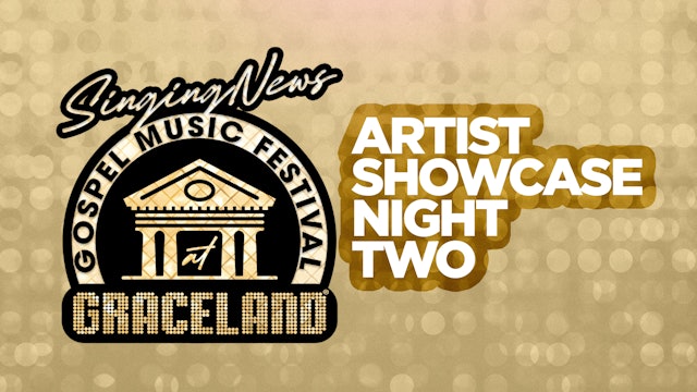 SNTV Graceland 2022 Showcase Day Two