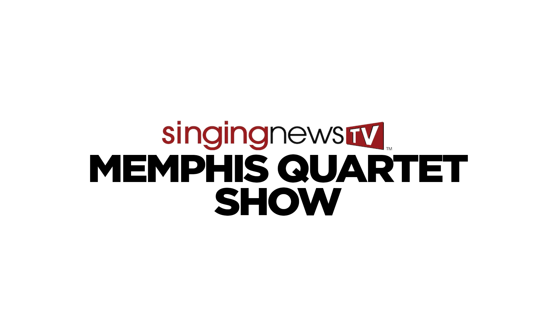 Memphis Quartet Show