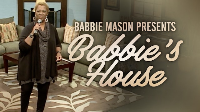 Babbie Mason's Babbie's House