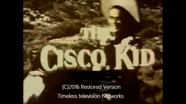 The Cisco Kid Convict Story
