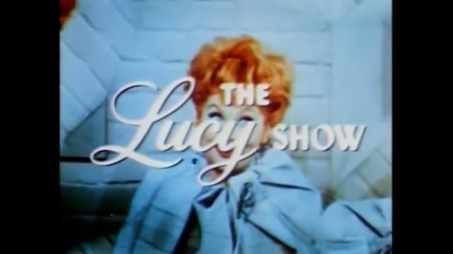 The Lucy Show Lucy Meets Sheldon Leonard