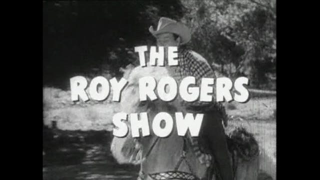 The Roy Rogers Show Episode 19