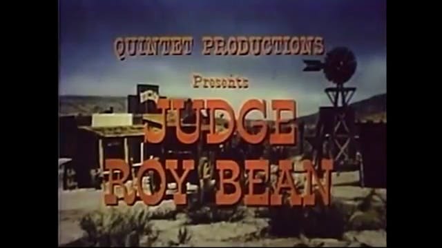 Judge Roy Bean The Judges Dilemma