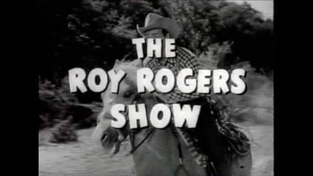 The Roy Rogers Show Episode 20