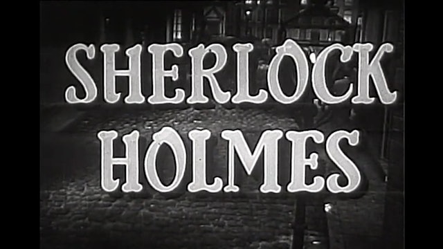 The Adventures of Sherlock Holmes Episode 3