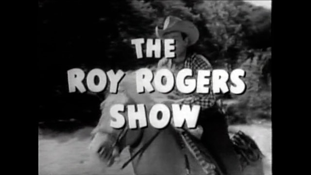 The Roy Rogers Show Episode 24