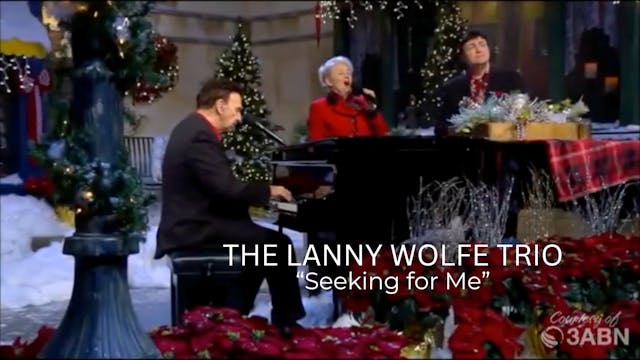 The Lanny Wolfe Trio - "Seeking for Me"