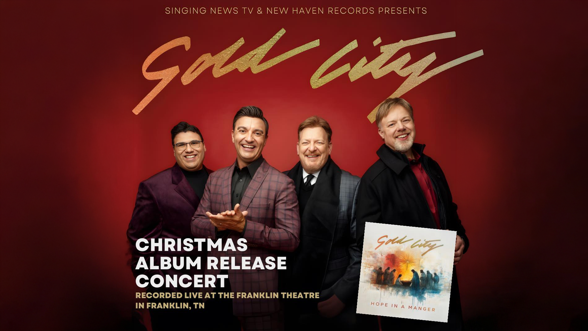 Gold City Christmas Concert - Hope In A Manger