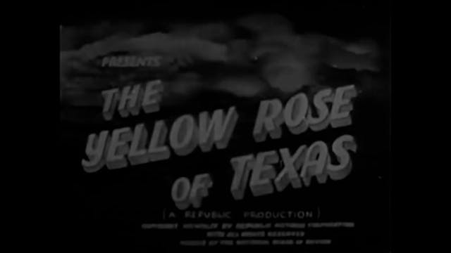 Yellow Rose Of Texas (1944)