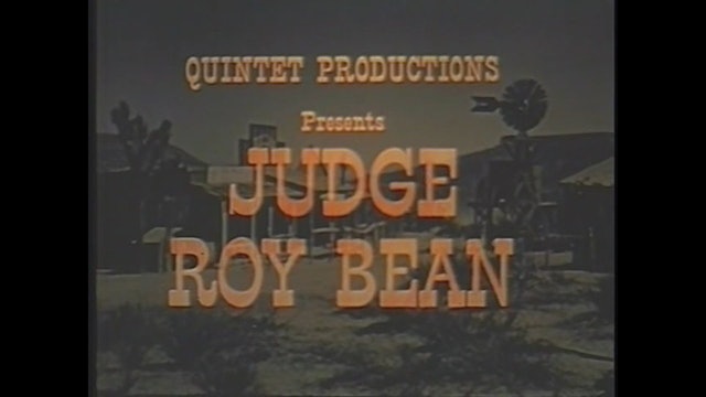 Judge Roy Bean Family Ties