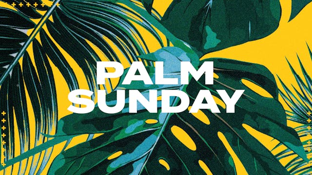 CT Townsend - Palm Sunday