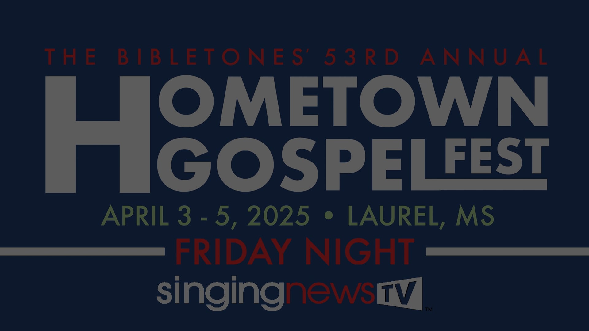 Bibletones GospelFest 25 - Friday Night