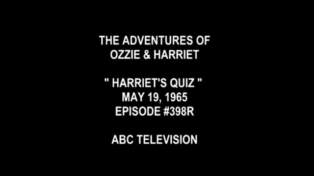 The Adventures Of Ozzie and Harriet Harriet's Quiz