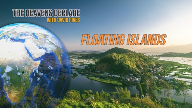 The Heavens Declare Floating Islands of Loktak Lake