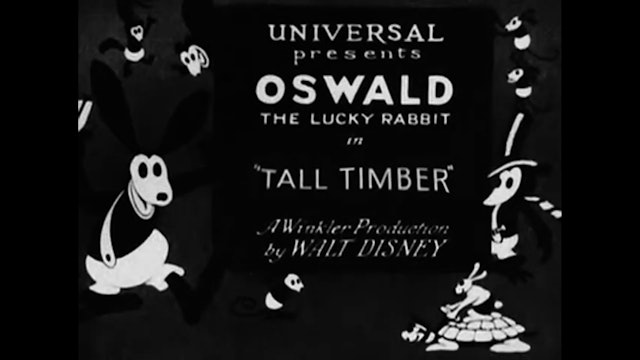 Oswald The Lucky Rabbit Tall Timber
