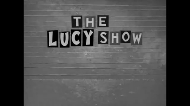 The Lucy Show Lucy's Barbershop Quartet