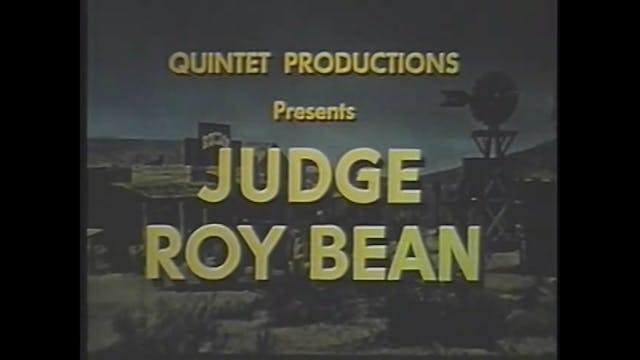 Judge Roy Bean Bad Medicine