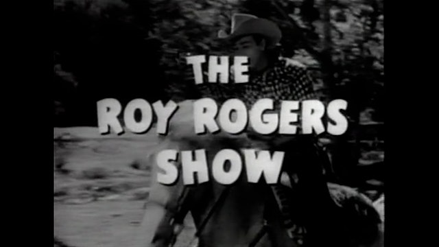 The Roy Rogers Show Episode 5